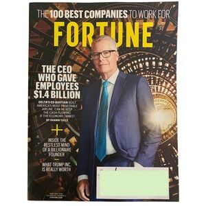 FORTUNE Magazine April May 2025 Ed Bastian Delta CEO 100 Best Companies For Work